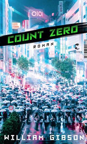 Count Zero von Gibson,  William, Heinz,  Reinhard, Robert,  Peter