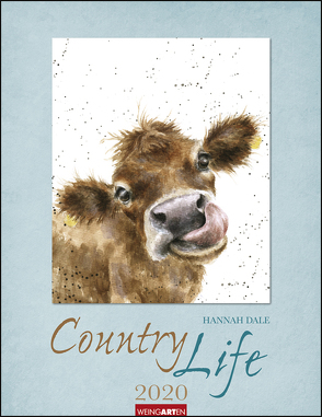 Country Life Kalender 2020 von Dale,  Hannah, Weingarten