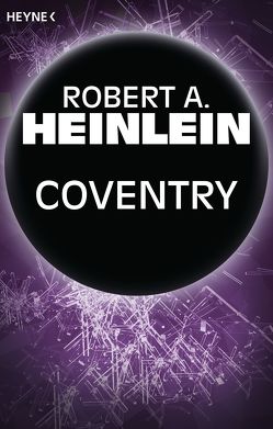 Coventry von Heinlein,  Robert A., Hundertmarck,  Rosemarie