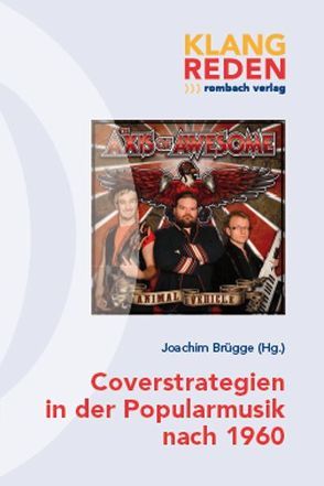 Coverstrategien in der Popularmusik nach 1960 von Brügge,  Joachim