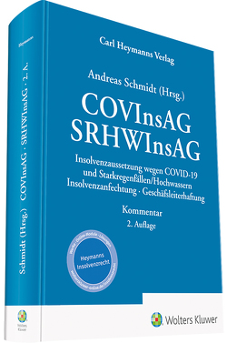 COVInsAG – SRHWInsAG Kommentar von Schmidt,  Dr. Andreas