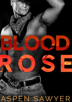 Cowboys der Savanne / Blood Rose von Sawyer,  Aspen