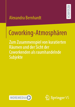 Coworking-Atmosphären von Bernhardt,  Alexandra