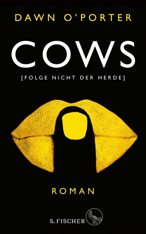 Cows von O'Porter,  Dawn, Strüh,  Christine