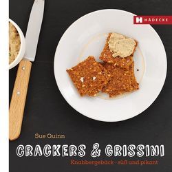 Crackers & Grissini von Quinn,  Sue, Rooney,  Deirdre