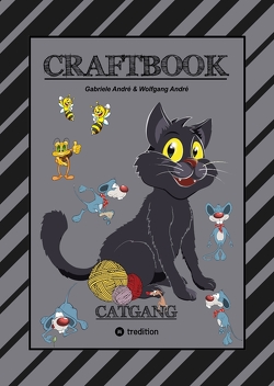 CRAFTBOOK – SUPER SPIEL – CATCH THE RAT – TOLLE MOTIVE – KREATIVES MALEN – BASTELN – MOGO DIE MAUS – KATZENBILDER von Andre,  Gabriele, André,  Wolfgang, Hackner,  Anton, Mayrhofer,  Josef, Schediwy,  Werner