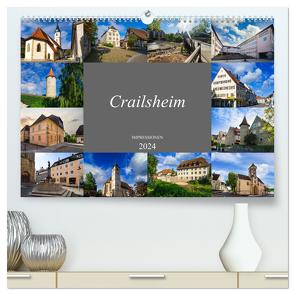 Crailsheim Impressionen (hochwertiger Premium Wandkalender 2024 DIN A2 quer), Kunstdruck in Hochglanz von Meutzner,  Dirk