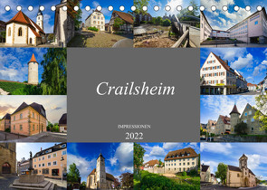 Crailsheim Impressionen (Tischkalender 2022 DIN A5 quer) von Meutzner,  Dirk