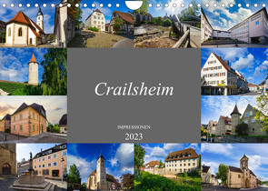 Crailsheim Impressionen (Wandkalender 2023 DIN A4 quer) von Meutzner,  Dirk