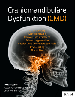 Craniomandibuläre Dysfunktion (CMD) von Fernández-de-las-Peñas,  César, Mesa-Jiménez,  Juan