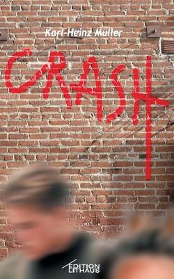 Crash von Mueller,  Karl H