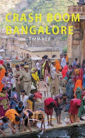 Crash Boom Bangalore von Neu,  Dr. Timm