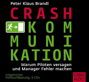 Crash-Kommunikation von Brandl,  Peter Klaus, Franke,  Gabi, Karolyi,  Gilles