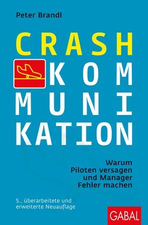 Crash-Kommunikation von Brandl,  Peter