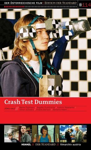 Crash Test Dummies von Kalt,  Jörg