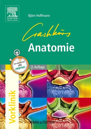 Crashkurs Anatomie von Hoffmann,  Björn, Schenk-Panic,  Esther