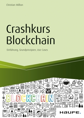 Crashkurs Blockchain – inkl. Arbeitshilfen online von Million,  Christian