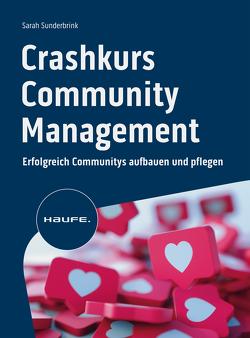 Crashkurs Community Management von Sunderbrink,  Sarah