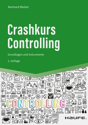 Crashkurs Controlling von Bleiber,  Reinhard