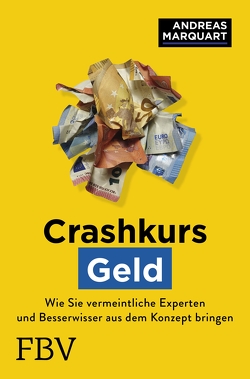 Crashkurs Geld von Marquart,  Andreas