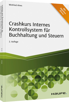 Crashkurs Internes Kontrollsystem für Buchhaltung und Steuern von Alves,  Winfried