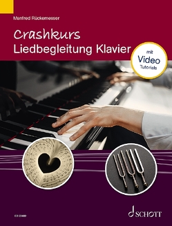 Crashkurs Liedbegleitung von Rückemesser,  Manfred