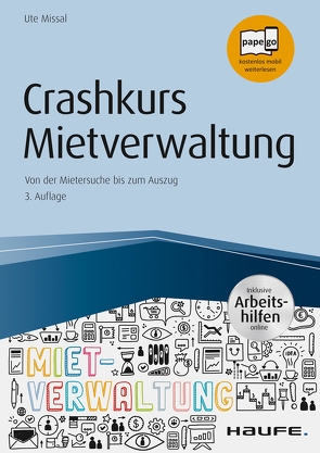 Crashkurs Mietverwaltung – inkl. Arbeitshilfen online von Missal,  Ute