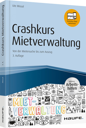 Crashkurs Mietverwaltung – inkl. Arbeitshilfen online von Missal,  Ute