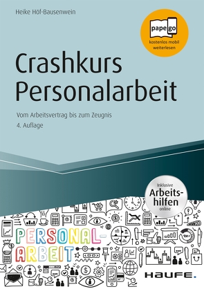 Crashkurs Personalarbeit – inkl. Arbeitshilfen online von Höf-Bausenwein,  Heike