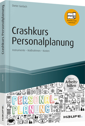 Crashkurs Personalplanung – inkl. Arbeitshilfen online von Gerlach,  Dieter