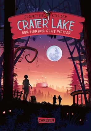 Crater Lake: Der Horror geht weiter (Crater Lake 2) von Haefs,  Gabriele, Killick,  Jennifer