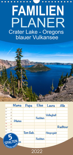 Familienplaner Crater Lake – Oregons blauer Vulkansee (Wandkalender 2022 , 21 cm x 45 cm, hoch) von Pechmann,  Reiner