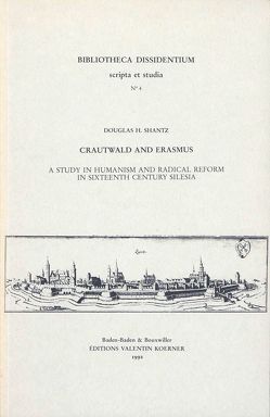 Crautwald and Erasmus von Shantz,  Douglas H