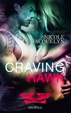 Craving Hawk von Jacquelyn,  Nicole, Pranga,  Sylvia