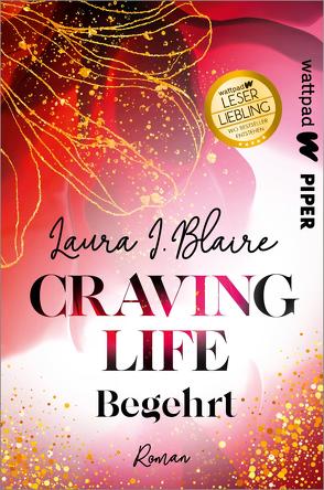 Craving Life – Begehrt von Blaire,  Laura I.