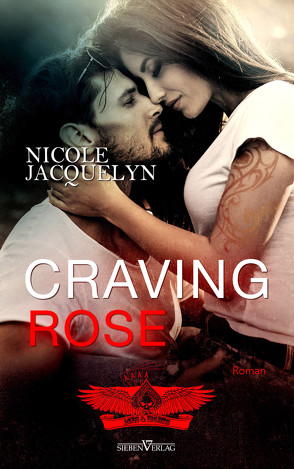Craving Rose von Jacquelyn,  Nicole, Pranga,  Sylvia