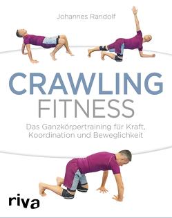 Crawling Fitness von Randolf,  Johannes