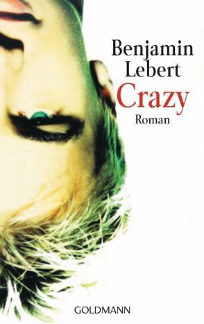 Crazy von Lebert,  Benjamin