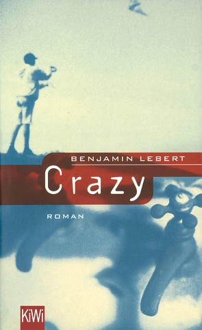 Crazy von Lebert,  Benjamin