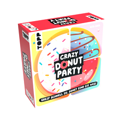 Crazy Donut Party. Greif schnell zu, sonst sind sie weg! von Modl,  Rita
