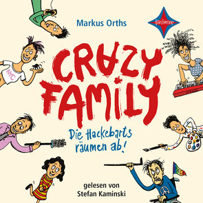 Crazy Family von Kaminski,  Stefan, Klein,  Horst, Orths,  Markus