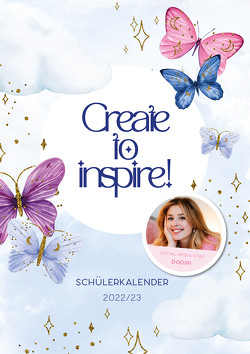 Create to Inspire von Pichler,  Doreen