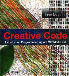 Creative Code von Burns,  Red, Maeda,  John