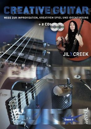 Creative Guitar von Creek,  Jil Y., Tunesday Records Musikverlag