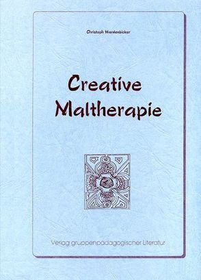 Creative Maltherapie von Hardenbicker,  Christoph