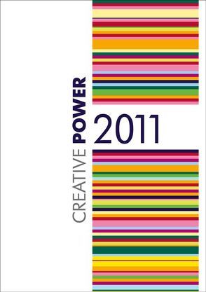 Creative Power 2011 von Nebel,  Harald, Strahlendorf,  Peter