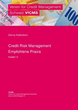 Credit Risk Management – Empfohlene Praxis von Kaltenborn,  Danny