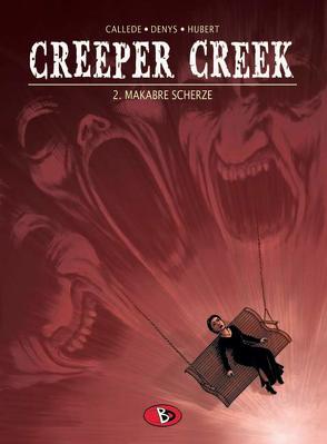 Creeper Creek #2 von Brachlow,  Astrid, Callède,  Joël, Denys,  Pieter