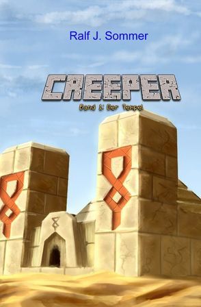 Creeper von Sommer,  Ralf J.