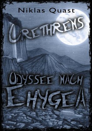 Crethrens – Odyssee nach Ehygea von Quast,  Niklas